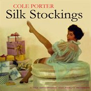 Cole Porter's Silk Stockings (Original Broadway Cast Recording) cover image cdn