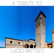 A Tribute To Lucio Battisti cover image cdn
