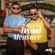 Blessed Beyond Measure, Vol. 2 cover image cdn