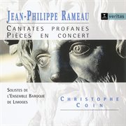 Rameau: Cantates Profanes & Pièces En Concerts Nos. 1, 3 & 5 cover image cdn