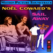 Sail Away (Original Broadway Cast Album) cover image cdn