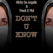 Don't U Know cover image cdn