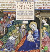 A Boston Camerata Christmas - Worlds Of Early Christmas Music cover image cdn
