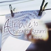 A Tribute To Riccardo Azzurri cover image cdn
