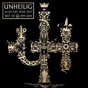 Alles Hat Seine Zeit - Best Of Unheilig 1999 - 2014 cover image cdn
