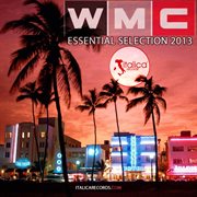 Wmc Essential Selection 2013 (Selected By Dj Castello) cover image cdn