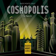 Cosmopolis (Selected By Papa Dj) cover image cdn