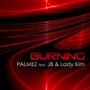 Burning (Feat. Lady Kim) cover image cdn