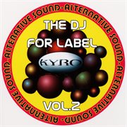 The Dj For Label, Vol.2 cover image cdn