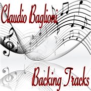 Claudio Baglioni - Backing Tracks cover image cdn