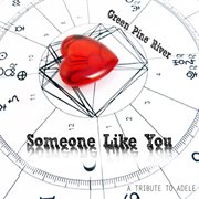 Someone Like You [A Tribute To Adele] cover image cdn