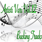 Artisti Vari, Vol. 12 [Backing Tracks] cover image cdn