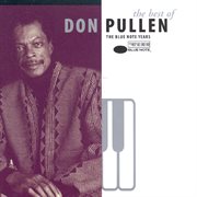The Best Of Don Pullen: The Blue Note Years cover image cdn
