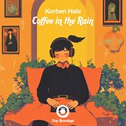 Coffee In The Rain cover image cdn