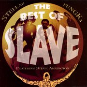 Stellar Fungk: The Best Of Slave, Featuring Steve Arrington cover image cdn