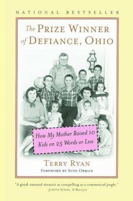 The prize winner of Defiance, Ohio : how my mother raised 10 kids on 25 words or less  cover image cdn