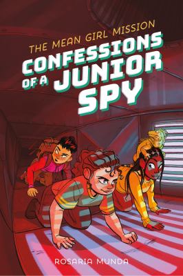 Confessions of a Junior Spy: The Mean Girl Mission cover image cdn