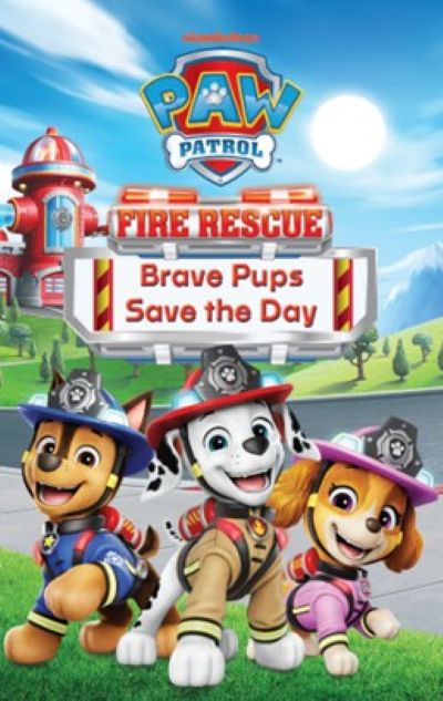 Paw Patrol: Fire Rescue brave pups save the day cover image cdn