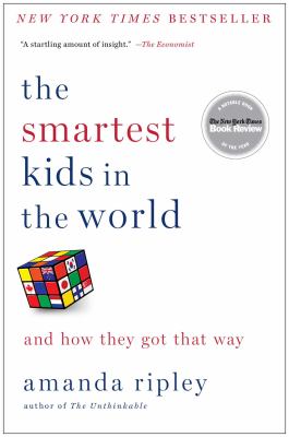 The smartest kids in the world : and how they got that way  cover image cdn