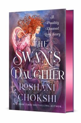 The swan's daughter : a possibly doomed love story  cover image cdn