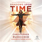 Shadows Upon Time cover image cdn