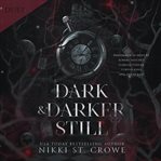 Dark & Darker Still : A Vane And Roc Origin Story cover image cdn