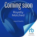 Royally Matched cover image cdn
