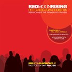 Red Moon Rising : Rediscover the Power of Prayer cover image cdn
