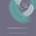 The Stronghold of the Chosen : An Interactive Bible Study, Season 5 cover image cdn