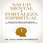 Salud Mental y Fortaleza Espiritual cover image cdn