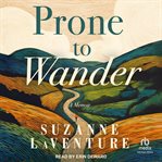 Prone to Wander : A Memoir cover image cdn