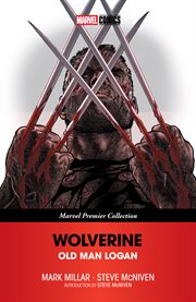 Wolverine: Old Man Logan [Marvel Premier Collection]. Volume 1 cover image cdn