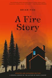 A Fire Story: A Graphic Memoir cover image cdn