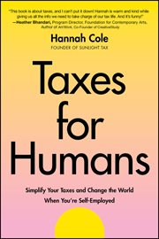 Taxes for Humans : Simplify Your Taxes And Change The World When You're Self-employed cover image cdn