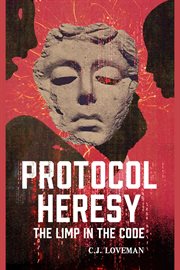Protocol Heresy: The Limp in the Code cover image cdn