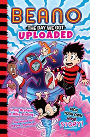 Beano: The Day We Got Uploaded cover image cdn
