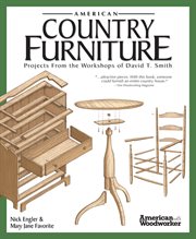American Country Furniture : Projects From The Workshops Of David T. Smith (american Woodworker) cover image cdn