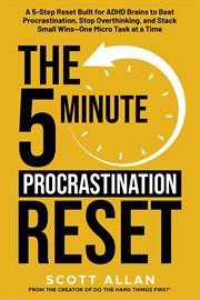 The 5-Minute Procrastination Reset: A 5-Step Reset Built for ADHD Brains to Beat Procrastination, St cover image cdn