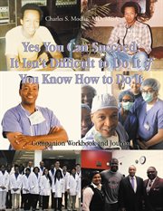 It Isn't Difficult to Do It if You Know How to Do It : Companion Workbook and Journal cover image cdn