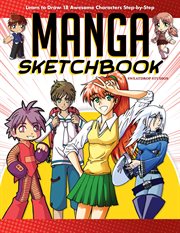 Manga Sketchbook : Learn To Draw 18 Awesome Characters Step-by-step cover image cdn