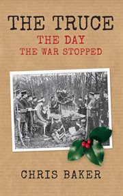 The Truce : The Day The War Stopped cover image cdn