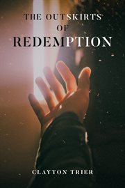 The Outskirts of Redemption cover image cdn
