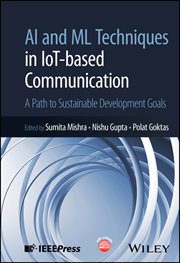AI and ML Techniques in IoT-Based Communication : A Path To Sustainable Development Goals cover image cdn