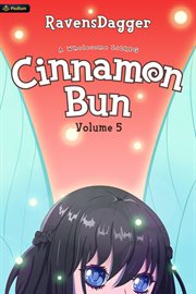 Cinnamon Bun Volume 5 : A Wholesome Litrpg cover image cdn
