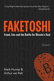 Faketoshi : Fraud, Lies And The Battle For Bitcoin's Soul cover image cdn