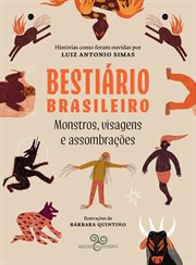 Bestiário Brasileiro : Monstros, Visagens E Assombrações cover image cdn