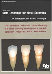 Color Atlas Basic Technique for Metal Ceramics : An Introduction To Ceramic Technique cover image cdn