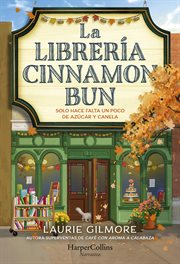 La librería Cinnamon Bun : Solo hace falta un poco de azúcar y canela cover image cdn