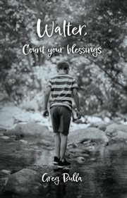 Walter, Count Your Blessings cover image cdn