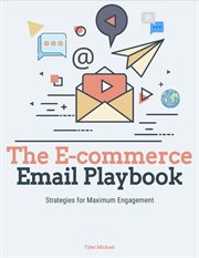 The E-commerce Email Playbook: Strategies for Maximum Engagement cover image cdn